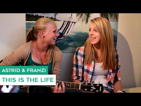 Amy Macdonald - This Is The Life (Cover by Astrid & Franzi)