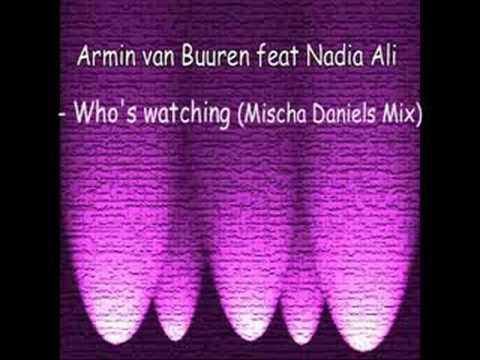 Armin Van Buuren Ft Nadia Al Who Is Watching - Armin Van Buuren