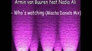 Armin van Buuren feat Nadia Ali - Who&#39;s watching