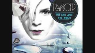 Røyksopp ft Robyn The girl and the robot. With Lyrics