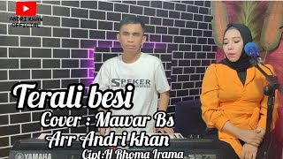 Download lagu TERALI BESI || CIPT H RHOMA IRAMA || VOC MAWAR BS || ARR ANDRI KHAN mp3 Download lagu TERALI BESI || CIPT H RHOMA IRAMA || VOC MAWAR BS || ARR ANDRI KHAN mp3