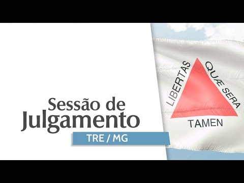 Sessão de julgamentos TRE-MG 04/02/2026 - 16h30