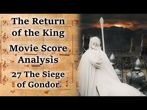 3.27 The Siege of Gondor | LotR Score Analysis