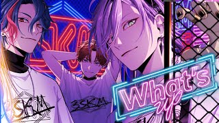 【MV】What's up - 3SKM