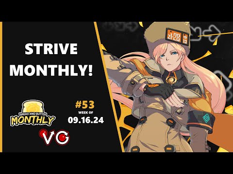 Bread and Butter 53 | Xanadu FGC Monthly | Guilty Gear Strive