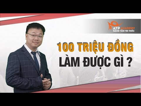 Đầu Tư & Kinh Doanh Gì Với Vốn 100 Triệu Đồng? Trần Thịnh Lâm