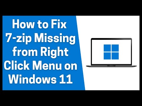 How to Fix 7-zip Missing from Right Click Menu on Windows 11