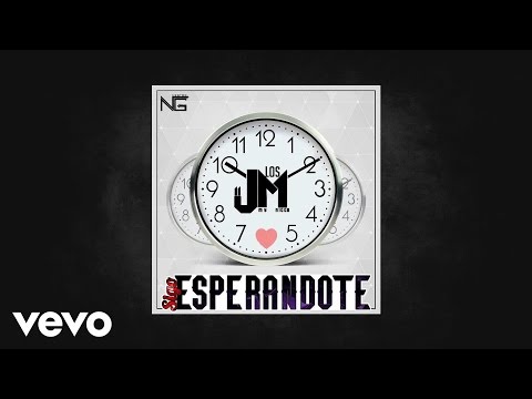 LOS jM - Sigo Esperandote  (AUDIO)