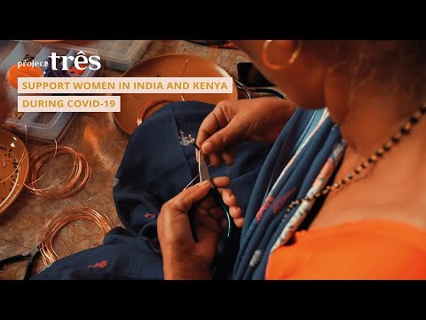 Change the world 1 woman at a time - India & Kenya