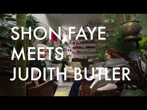 Shon Faye meets Judith Butler | In Conversation
