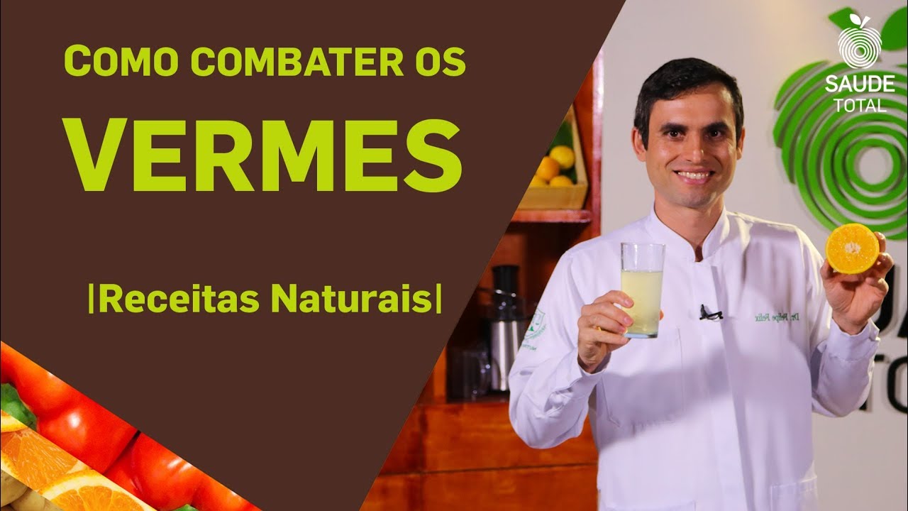 Como combater os Vermes | Tratamentos Naturais | Saúde Total