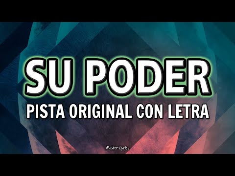 Miel San Marcos - Su Poder (Pista Original Con Letra) ft. Marcos Witt