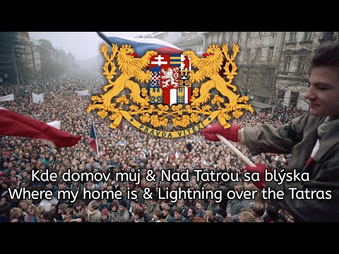 National Anthem of Czechoslovakia : Kde domov můj & Nad Tatrou sa blýska