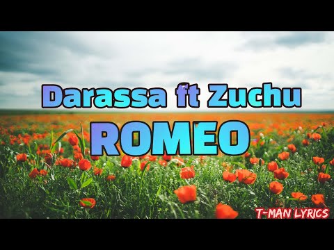 Darassa ft Zuchu - Romeo (Official lyrics video)
