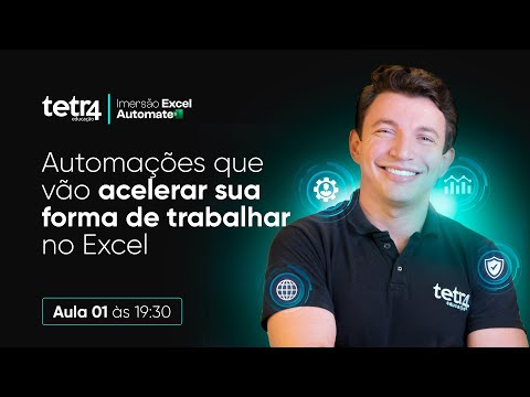 Aula 01 - Automações que vão acelerar sua forma de trabalhar no Excel