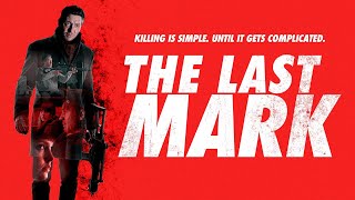 The Last Mark (2022) Video