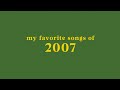 My Top 40 Songs Of 2007