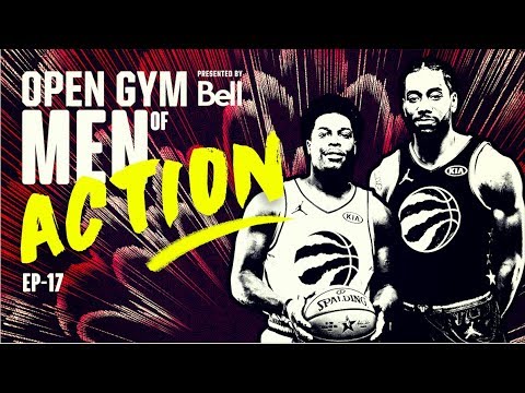 Open Gym presented by Bell S7E17 - Men of Action