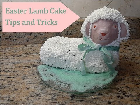 Easter Lamb Cake- Tips and Tricks