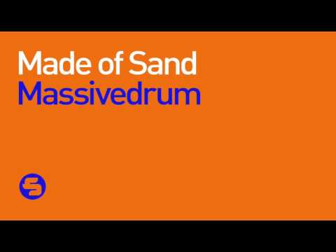 Massivedrum  - Made of Sand (Original Mix)