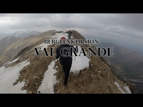 Bergeexkursion Val Grande 2016 - GoPro