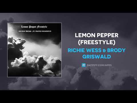 Richie Wess & Brody Griswald - Lemon Pepper (Freestyle) (AUDIO)
