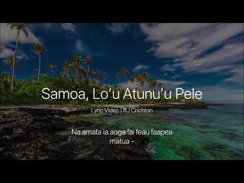 Samoa, Lou Atunuu Pele (Lyric Video) | Siva Mai 2019