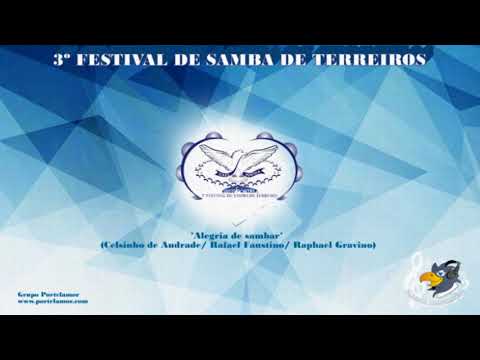 A alegria de Sambar - 3º Festival de Samba de Terreiro - GRES PORTELA