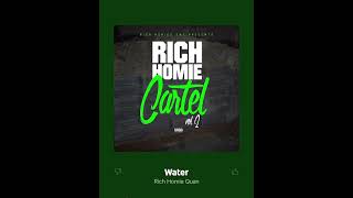 “Water”- Rich Homie Quan.