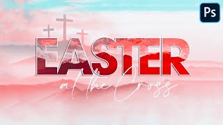 EASTER BANNER PHOTOSHOP 2021 | EASTER CHURCH FLYER DESIGN