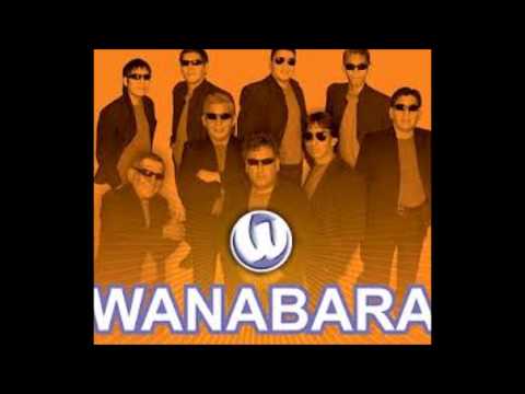 Wanabara Lo Mejor Hoy y Siempre - Enganchados