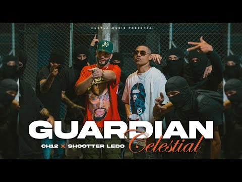 CH12 X Shootter Ledo - Guardian Celestial (Video Oficial)