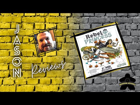 The Boardgame Mechanics Review Rebel Princess: 2nd Edition