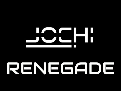 J0CH! - Renegade