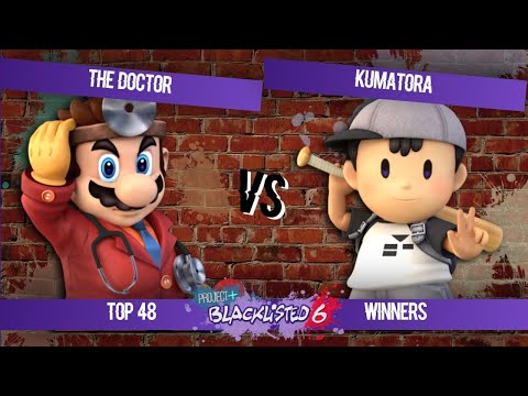Blacklisted 6 Top 48 - The Doctor (Mario) vs hstv | Kumatora (Ness)