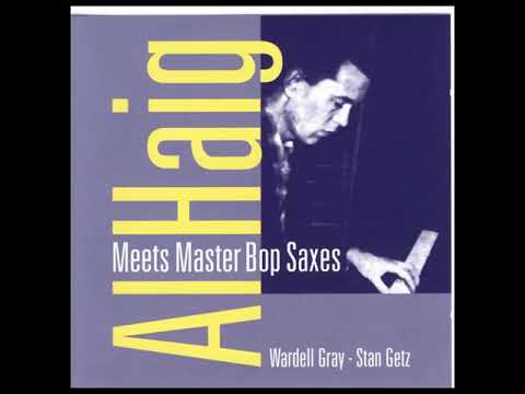 Al Ha̲i̲g̲-Me̲e̲t̲s M̲a̲s̲t̲e̲r ̲B̲o̲p̲ S̲a̲x̲e̲s̲ (̲1̲9̲4̲8̲-̲4̲9̲)̲