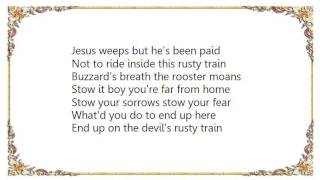 Iron and Wine - The Rooster Moans Lyrics