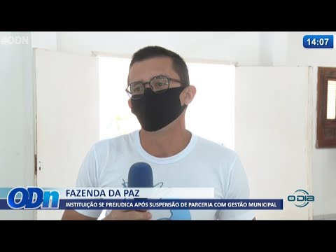 Fazenda da Paz se prejudica após suspensão de parceria com gestão municipal 07 07 2021