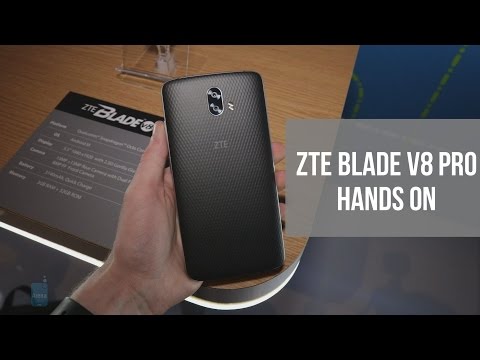 ZTE Blade V8 Pro Hands On