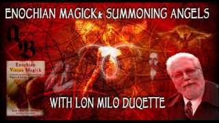 Enochian Magick and Summoning Angels: Aeon Byte Gnostic Radio