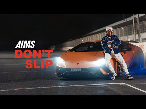 A!MS - DON’T SLIP - (Official Music Video)