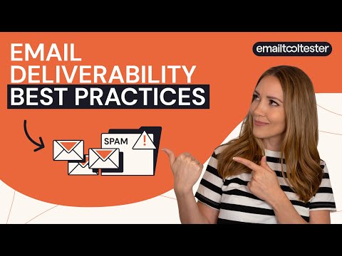 Email Deliverability Best Practices