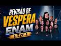 Revisão De Véspera ENAM 2026 1