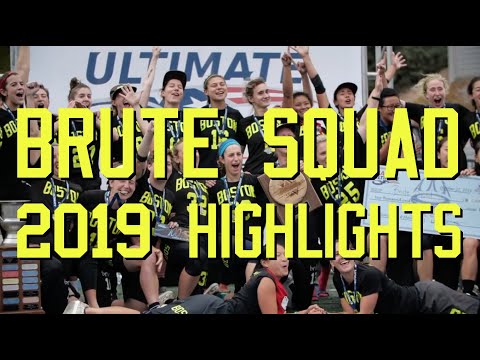 Brute Squad 2019 Highlights