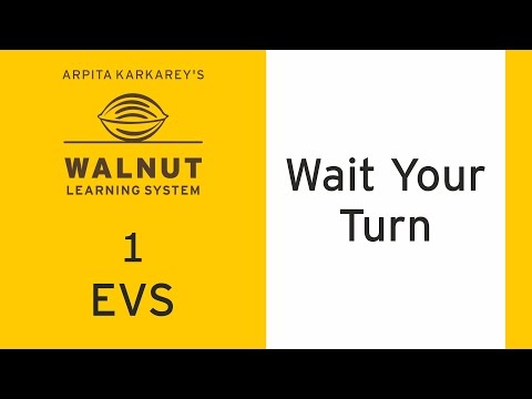 1 EVS - Wait Your Turn