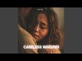 Careless Whisper