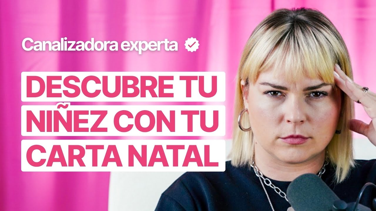Cómo tu CARTA NATAL Revela tu INFANCIA y Desarrollo