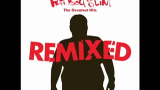 Fatboy Slim - Mi Bebe Masoquista (X-Press 2 Remix)