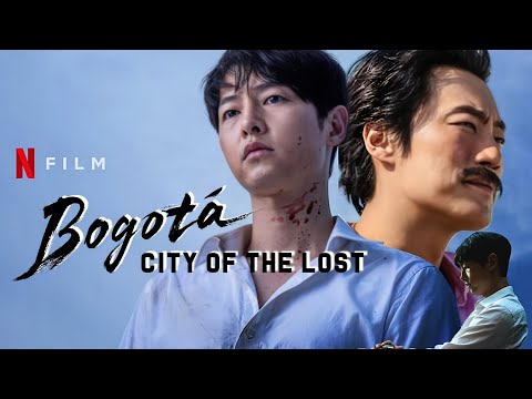 Bogota: City of the Lost (2024) Movie Full | Song Joong-ki, Lee Hee-joon | Review And Facts