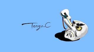 Tengu_C / 天狗氏 Music のライブ配信